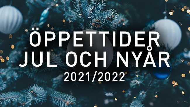 Öppettider jul och nyår 2021/2022